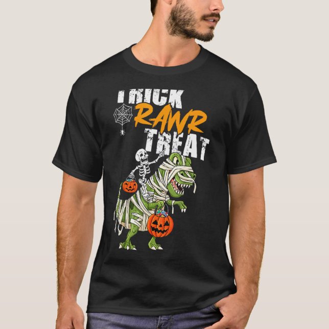 Skeleton Riding Mummy Dinosaur Trick Rawr Treat Ha T-Shirt (Front)