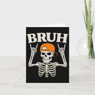 Skeleton Rock On Bruh Halloween For Mens Boys Kids Card
