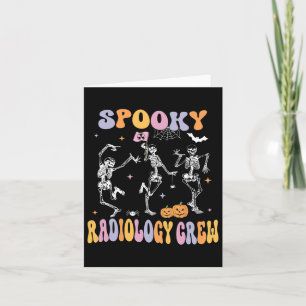 Skeleton Spooky Radiology Crew X-ray Tech Hallowee Card