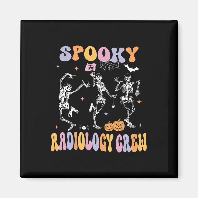 Skeleton Spooky Radiology Crew X-ray Tech Hallowee Magnet (Front)