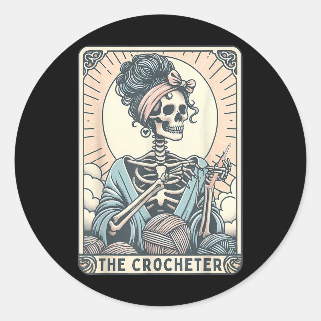 Skeleton The Crocheter Mum Tarot Card Knitter Croc Classic Round Sticker (Front)