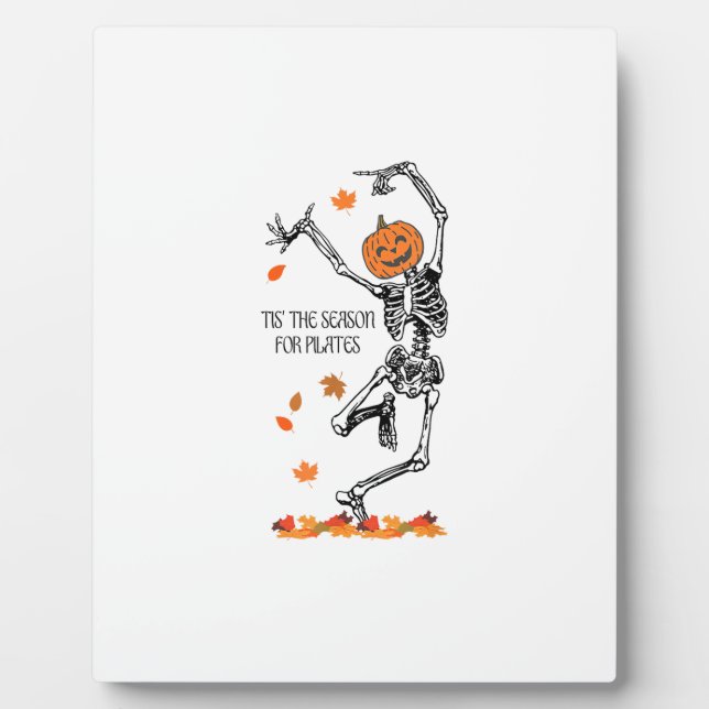 Skeleton Tis The Season For Pilates Meditation Hal Plaque (Front)