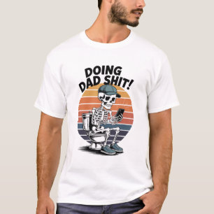 Skeleton Toilet Dad T-Shirt