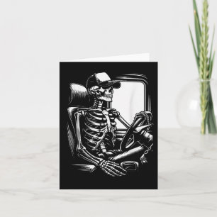 Skeleton Truck Driver Funny Big Trucking Truck Card