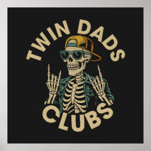  Skeleton Twin Dads Club Poster