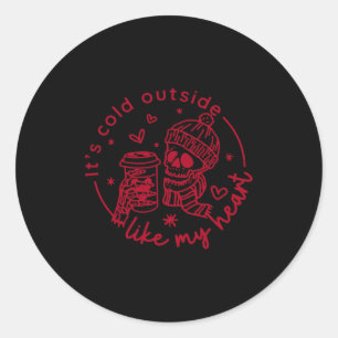 Skeleton Valentine Its Cool Outside Like My Heart  Classic Round Sticker