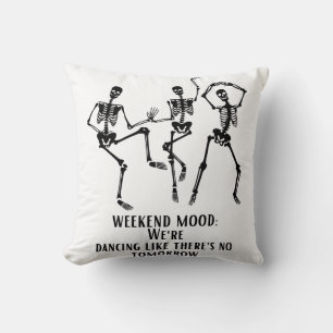 Skeleton weekend mood cushion