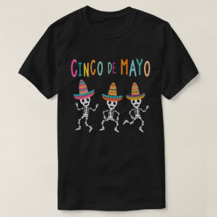 Skeleton With Hat Funny Cinco De Mayo T-Shirt
