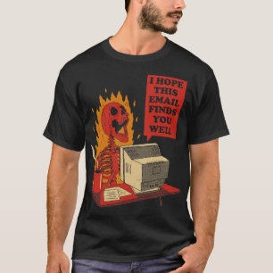 Skeleton You Got Mail T-Shirt