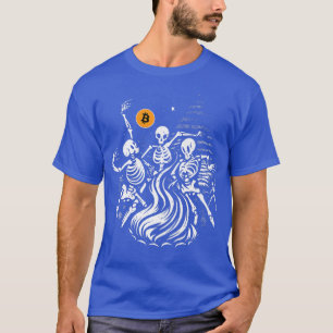Skeletons Dancing Witchcraft Bitcoin Crypto Art T-Shirt