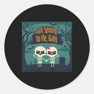Skeletons In Love Talk Spooky To Me Fun Halloween Classic Round Sticker