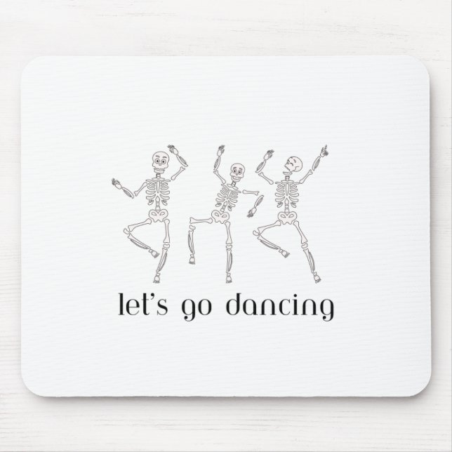 Skeletons Lets Go Dancing on a  Mouse Mat (Front)