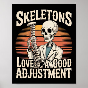 Skeletons Love A Good Adjustment Halloween Osteopa Poster