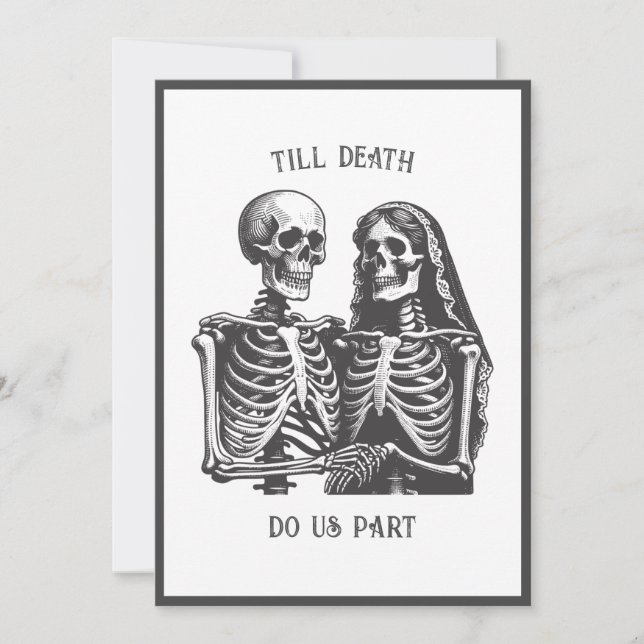 Skeletons Till Death Do Us Part Wedding Invitation (Front)