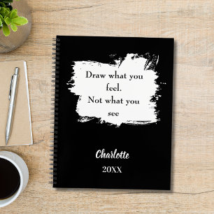 Sketchbook inspirational quote black white notebook