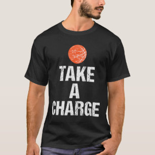 Sketll Funny Coach Saying Take A Charge Play Hard T-Shirt