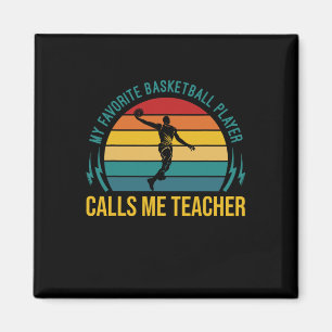 Sketll My Favorite Sketll Player Calls Me Teacher Magnet
