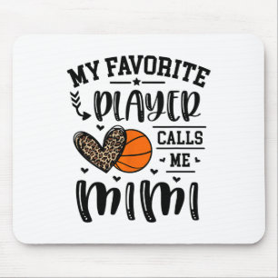 Sketll My Favourite Player Calls Me Mimi Heart Gra Mouse Mat