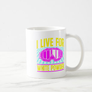 Ski 90s 80s Skiing Outfit I Live For White Powder  Coffee Mug