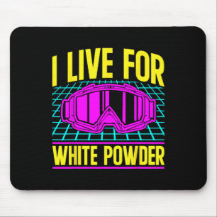 Ski 90s 80s Skiing Outfit I Live For White Powder  Mouse Mat