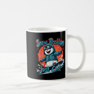 Ski And Snowboarding Funny Skier Snowboarder Snowm Coffee Mug