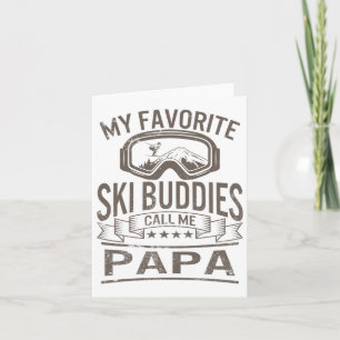 Ski Buddies Papa Skiing Goggles Snowboarding Grand Card