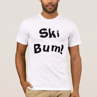 Ski Bum! T-Shirt