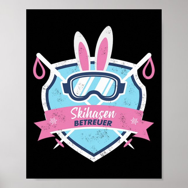 Ski Bunnys Supervisor Skiing Snowboard Skier Mount Poster (Front)