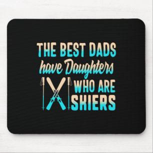 Ski Dad Daughters Skiers Fathers Day Ski Dad Snowb Mouse Mat