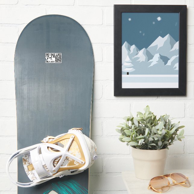 Ski Dad Like A Regular Dad Only Way Cooler (Snowboard)