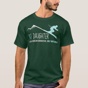 Ski Daughter  Funny Cute Winter Skiing Gift T-Shirt