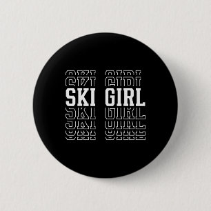 Ski Girl Funny Layered Text Skier Skiing Youth _1 6 Cm Round Badge