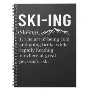 Ski Humour Skiing Funny Winter Sport Joke Notebook