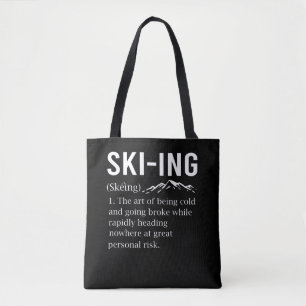 Ski Humour Skiing Funny Winter Sport Joke Tote Bag