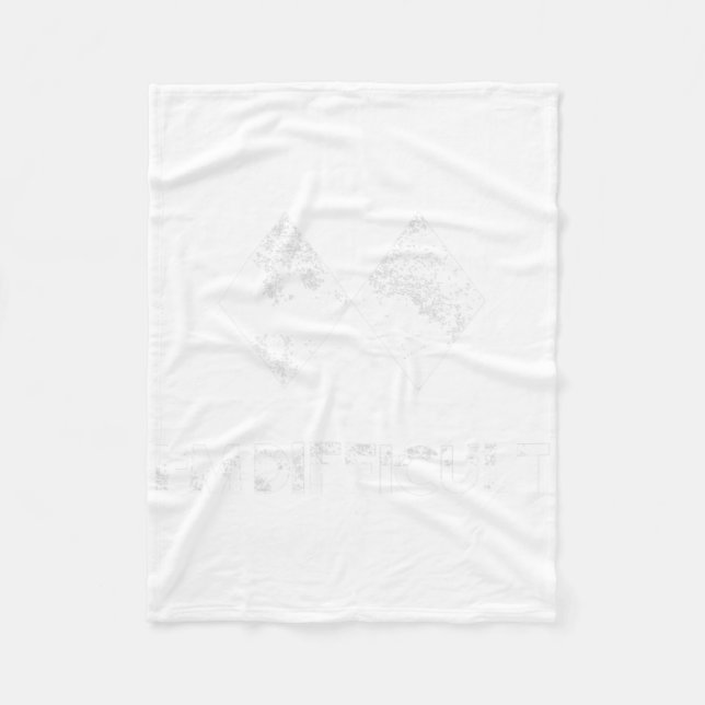Ski I'm Difficult Skiing Skier Snowboard Snowboard Fleece Blanket (Front)