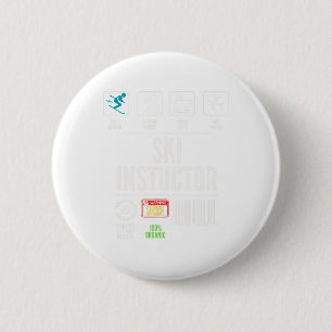 Ski Instructor Multi Tasking Decision Making Coffe 6 Cm Round Badge