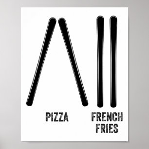 Ski Instructor Pizza And French Fries How To Skiin Poster