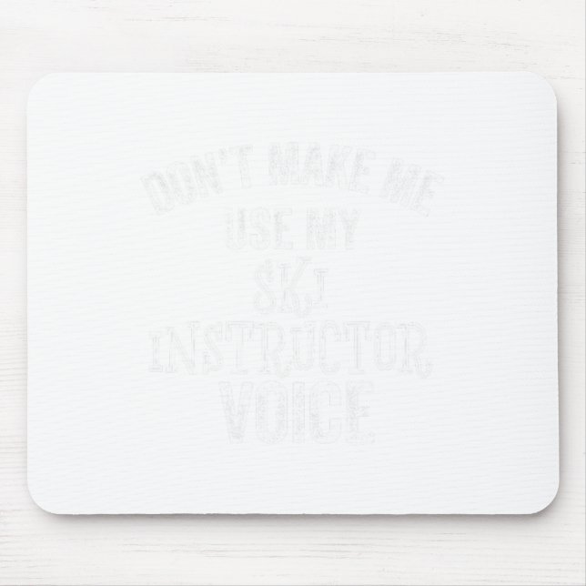 Ski Instructor Voice Skiing Funny Snow Winter Gift Mouse Mat (Front)