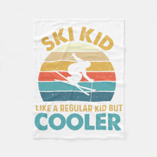 Ski Kid Like A Regular Kid But Cooler - Skiing Lov Fleece Blanket