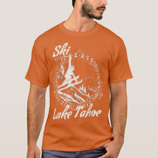 Ski Lake Tahoe, California Vintage Retro Snow Skin T-Shirt