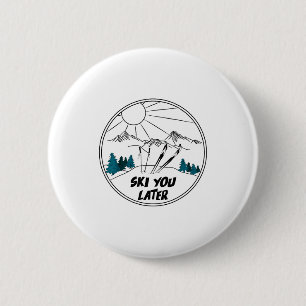 Ski later winter sports vintage powder snow skiing 6 cm round badge
