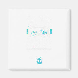 Ski Lift Do You Even Lift - Apres Ski Sayings Magnet