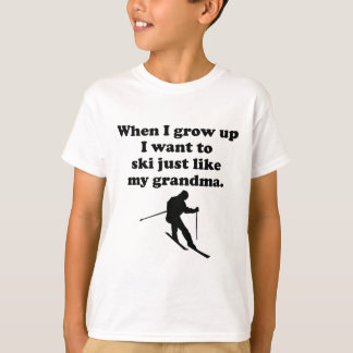 Ski Like My Grandma T-Shirt