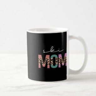 Ski Mom Funny Skiier Gift Ski Skier Skiing Mom Leo Coffee Mug