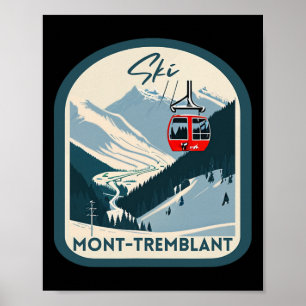 Ski Mont-tremblant Retro Vintage Style Mont-trembl Poster