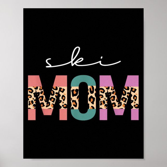 Ski mum funny skiier gift ski skier skiing mum poster (Front)
