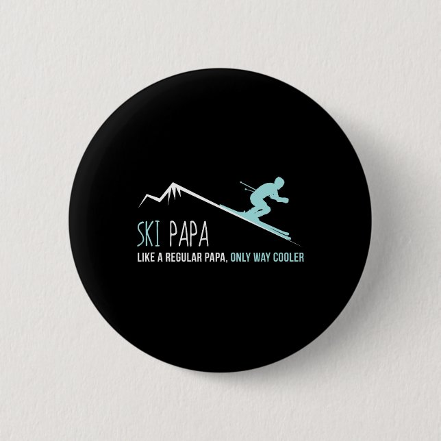 Ski Papa  6 Cm Round Badge (Front)