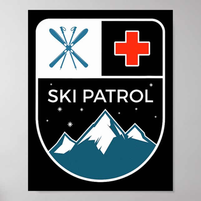Ski Patrol Winter Slopes Skiing Snowboarding  Poster (Front)