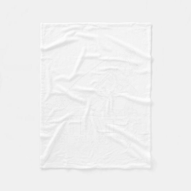 Ski Patrol You Fall We Haul Funny Skiing Skier  Fleece Blanket (Front)