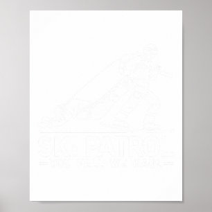 Ski Patrol You Fall We Haul Funny Skiing Skier Poster
